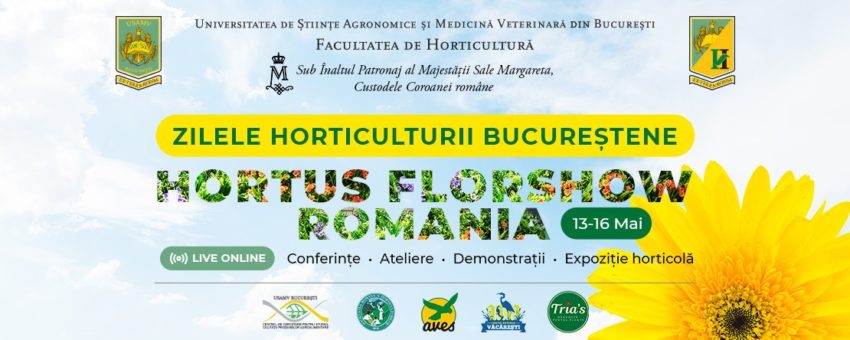 Zilele Horticulturii Bucurestene si Hortus FlorShow Romania – tot ce vreti sa stiti despre flori, plante si gradina!